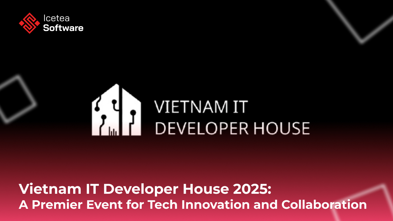 Vietnam IT Developer House