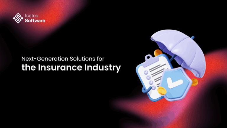 Next-Generation Solutions for the Insurance Industry 